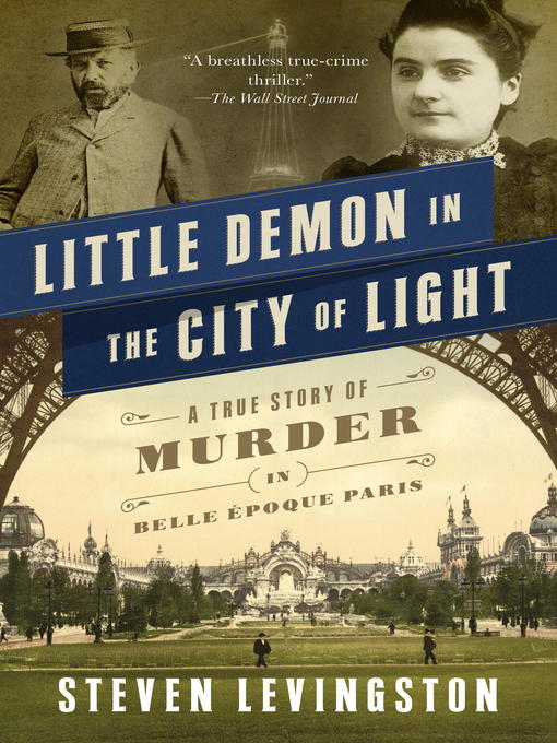 Title details for Little Demon in the City of Light by Steven Levingston - Wait list
